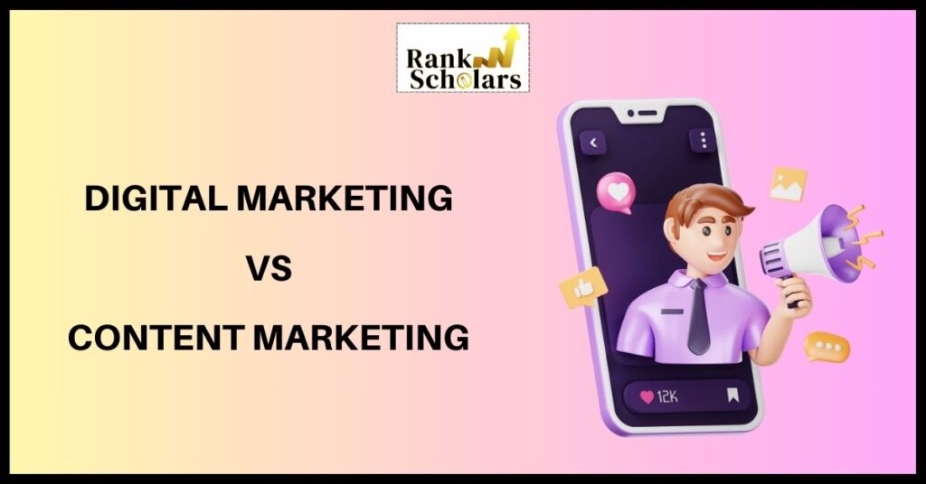 Digital Marketing vs Content marketing